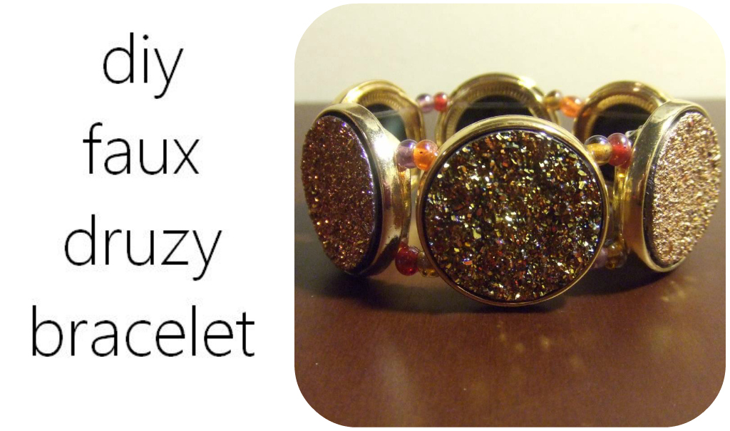 Druzy Wuzzy Was A Bracelet | DIY Faux Druzy Bracelet